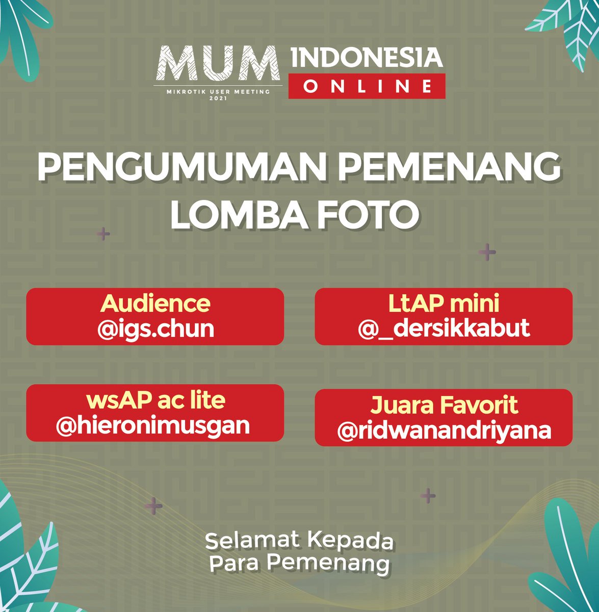 citraweb_com's tweet photo. Selamat kepada para pemenang kuis dan lomba foto MikroTik User Meeting Indonesia Online 2021
Yang belum kebagian jangan berkecil hati, nantikan pada kesempatan berikutnya ya 😉
#MikrotikUserMeeting #MUMID2021 #MUMOnline #MUM #MUM2021 #MUMID #MUMIndonesia #MikroTik #MikrotikID https://t.co/YShkkWK6cn