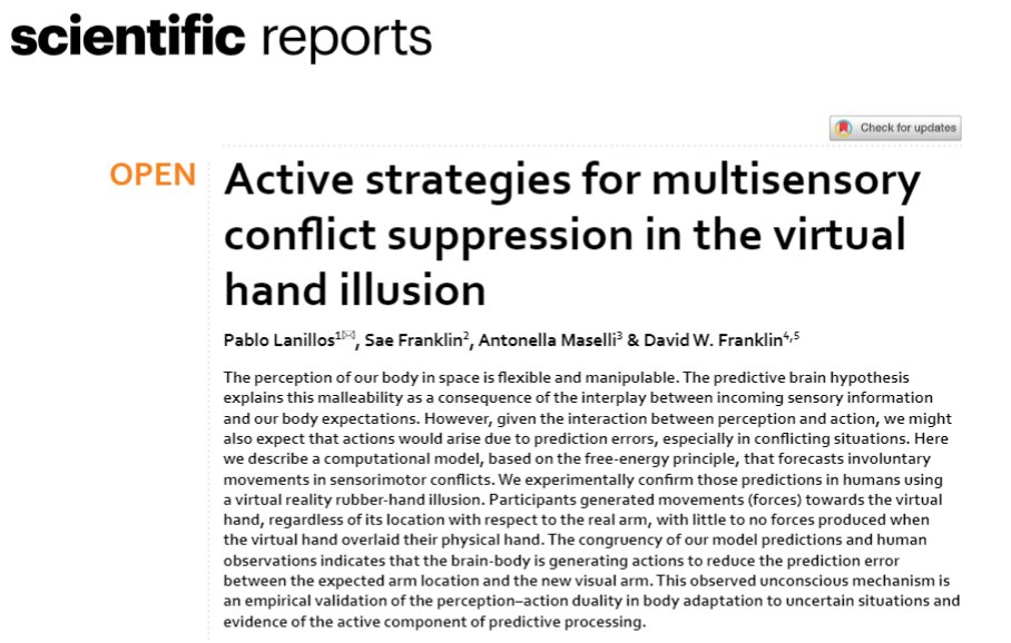 Pablo Lanillos (🤖🧠) (@planillos) on Twitter photo Et voilà the published manuscript:
👇
rdcu.be/cBWTv
#ActiveRHI by <a href="/antinulla/">Antonella Maselli</a> <a href="/franklin_lab/">David Franklin</a> <a href="/DondersInst/">Donders Institute</a>
<a href="/TU_Muenchen/">TU München</a> in <a href="/SciReports/">Scientific Reports</a> Et voilà the published manuscript:
👇
rdcu.be/cBWTv
#ActiveRHI by <a href="/antinulla/">Antonella Maselli</a> <a href="/franklin_lab/">David Franklin</a> <a href="/DondersInst/">Donders Institute</a>
<a href="/TU_Muenchen/">TU München</a> in <a href="/SciReports/">Scientific Reports</a>
