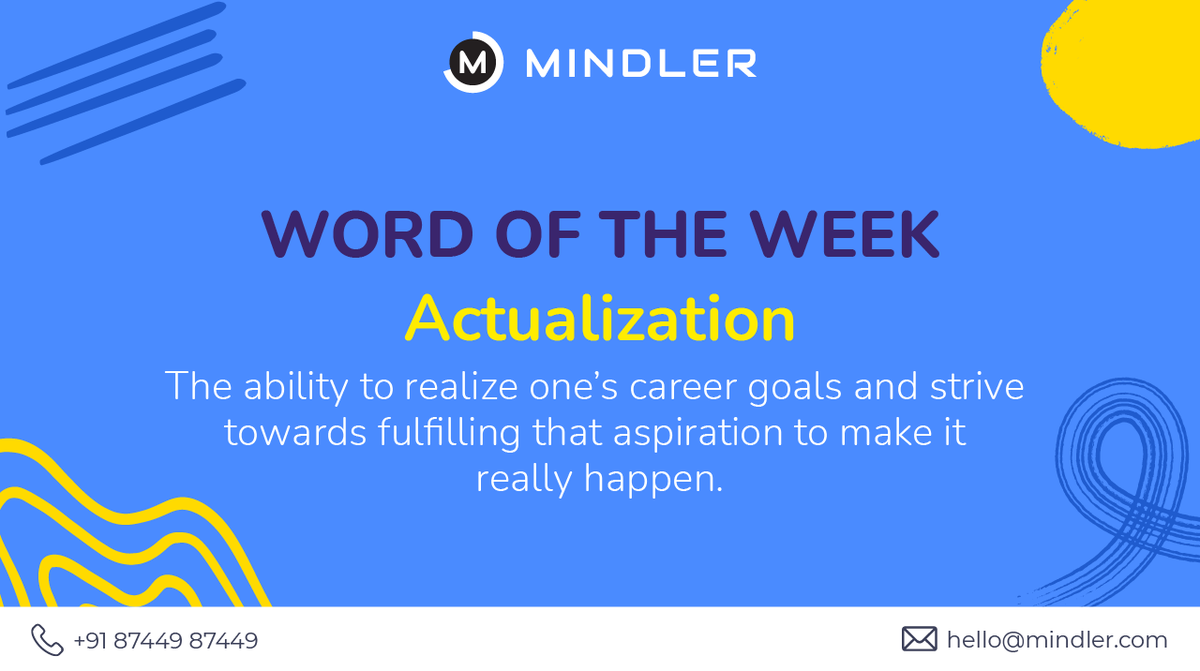 mindlercareers's tweet photo. Actualization is very important for you to be able to realize your potential, goals, areas of development, and experiences.
So, analyze and strive towards achieving your career goals!
#wordoftheweek #wordstolearn #MindlerCareers https://t.co/5IWteLLZXk