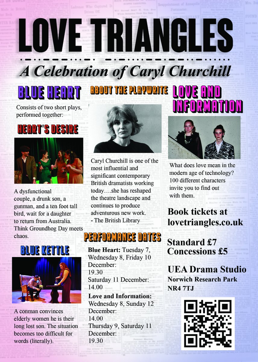 Come and see Love Trianges, a celebration of Caryl Churchill, at the UEA Drama Studio.

Get your tickets at lovetriangles.co.uk