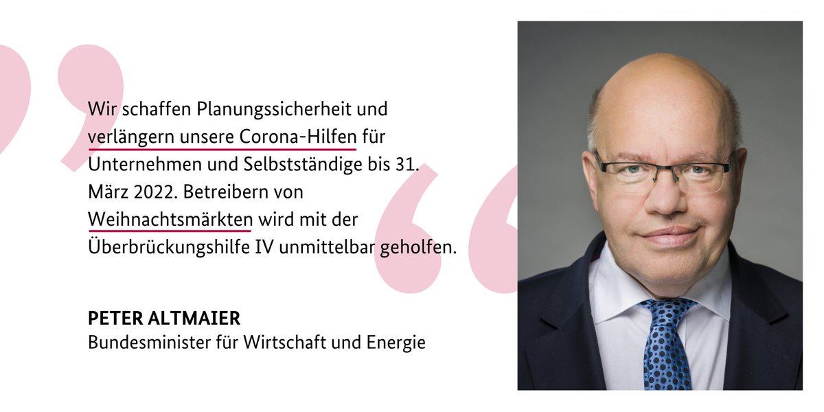 BMWE_'s tweet image. .@peteraltmaier zur Verlängerung der #Coronahilfen für #Unternehmen und #Selbstständige. #Überbrückungshilfe-IV #Weihnachtsmarkt