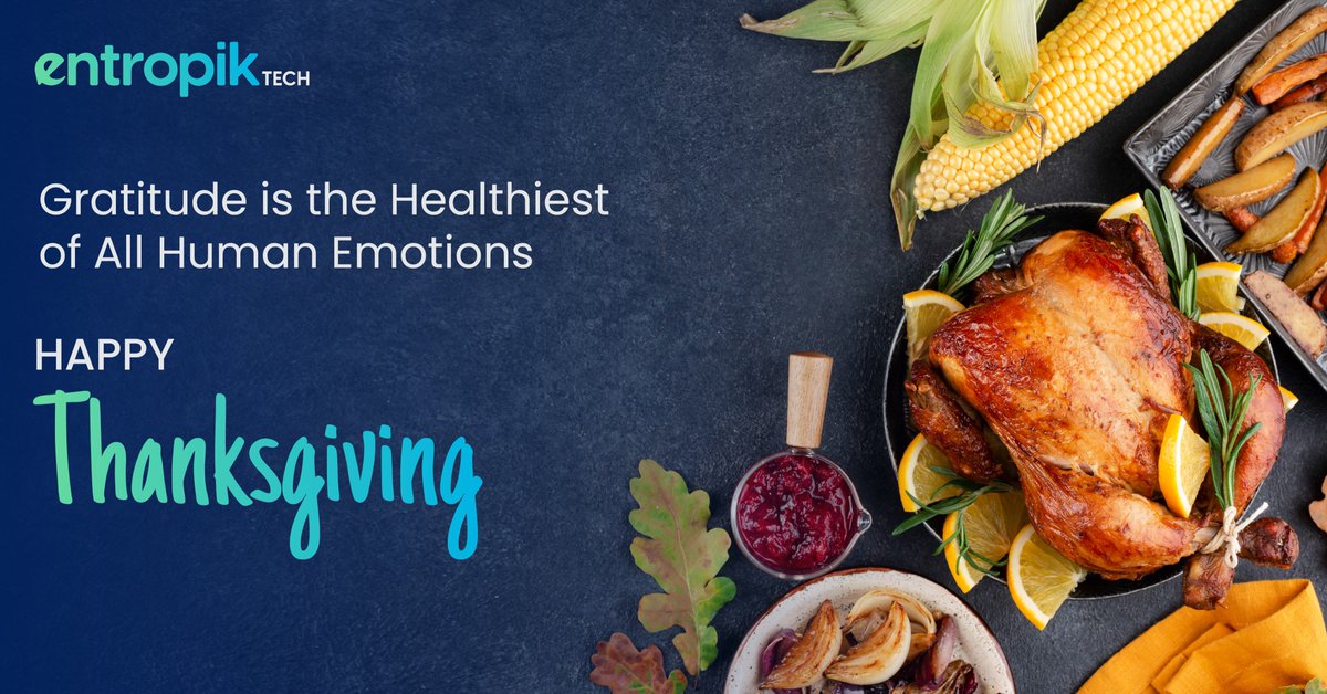 entropik_io's tweet image. We want to thank our customers, partners, employees, &amp;amp; investors for their continued support &amp;amp; look forward to greater success with #EntropikTech. 
We are grateful &amp;amp; wish you a very Happy Thanksgiving!
@entropiktech 
#thanksgiving #happyholidays #Gratitude #thanksgiving2021