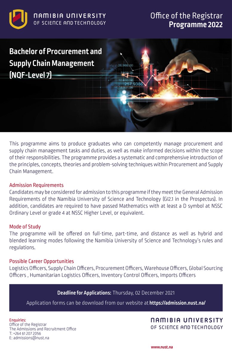 NUST_Namibia's tweet photo. We're introducing a new #undergraduate #qualification in the fields of #Procument & #Supply #Chain #Management for the 2022.
You can download the application form from our Admissions website at https://t.co/Rt3TboFIek
Deadline for applications is 02 December 2021.
#Namibia https://t.co/fSaM675H7P