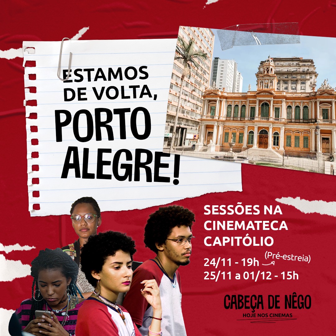 Estamos de volta em POA! 🤩 Bora marcar presença nessas sessões na Cinemateca Capitólio? ✊🏾