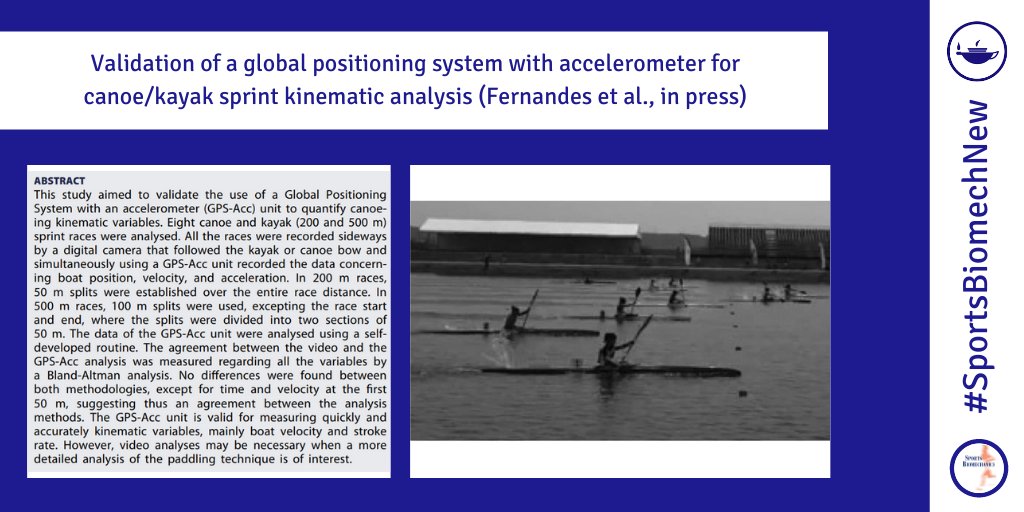 sportsbiomechj's tweet photo. Validation of a global positioning system with accelerometer for canoe/kayak sprint kinematic analysis

https://t.co/OWYGqOw31b 

#SportsBiomechNew by @ruitofernandes, Alacid, Gomes &amp; Gomes https://t.co/BCpKnNX0pB