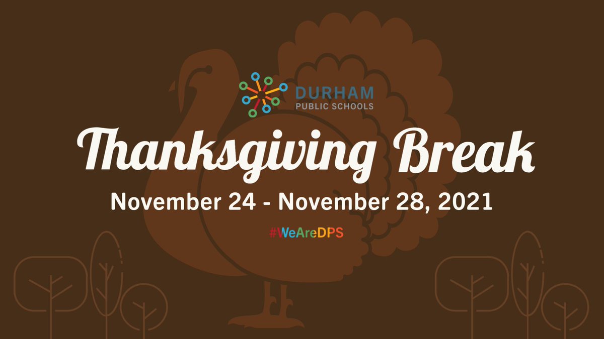 DurhamPublicSch's tweet photo. #AlertaDPS | ¡Felices Fiestas! Todas las oficinas e instalaciones de las Escuelas Públicas de Durham estarán cerradas al público el miércoles 24 de noviembre y volverán a abrir el lunes 29 de noviembre. https://t.co/WYnNZKHeTc