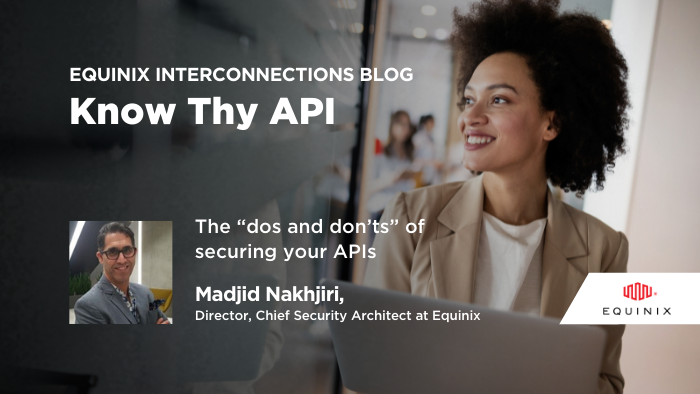 Equinix's tweet photo. Do you know if the #APIs moving through your #digitalinfrastructure are safe? #Equinix discusses the best practices for identifying &amp; preventing API threats. https://t.co/BpHzGzskmX https://t.co/p9qWez8WTe