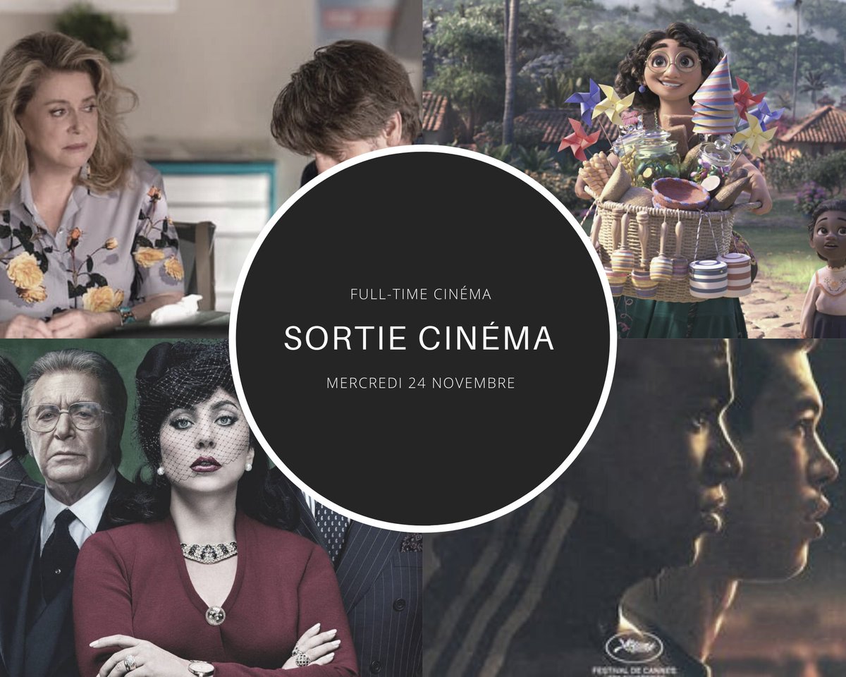 [SORTIES CINEMA🎞️] DU Mercredi  24 Novembre 2021 !

Indices : Lady Gaga, Joey Star, Catherine Deneuve, Disney...🤩

=> Quelles sont les sorties au ciné cette semaine ? 

Réponse sur fulltimecinema.fr/sortie-cinema-…