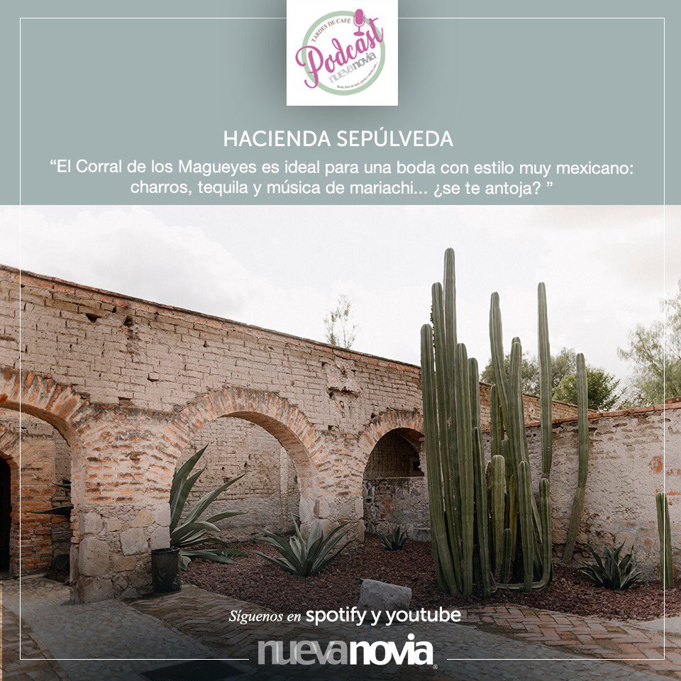 rnuevanovia's tweet photo. El patio de los magueyes es un espacio para bodas al aire libre dentro de @Hda_Sepulveda . Ideal para bodas con toque mexicano. Escucha nuestro podcast en spotify https://t.co/JLp4FG7bmv y síguenos en YouTube #BodaDestino #Jalisco #Hacienda #Historia #Wedding #Boda #Romance https://t.co/pwRIVKppKW