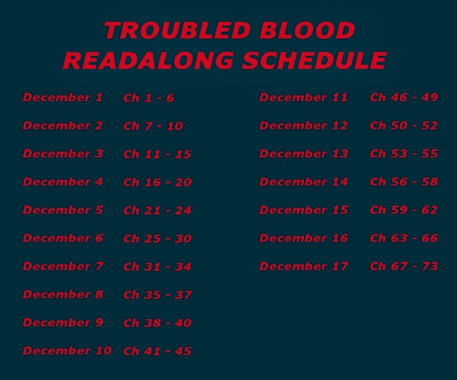 CormStrikeFan's tweet photo. Our re-read of #TroubledBlood will start on December 1st. Hereโs the schedule ๐ #StrikeReadalong https://t.co/E6TzdiBVw5