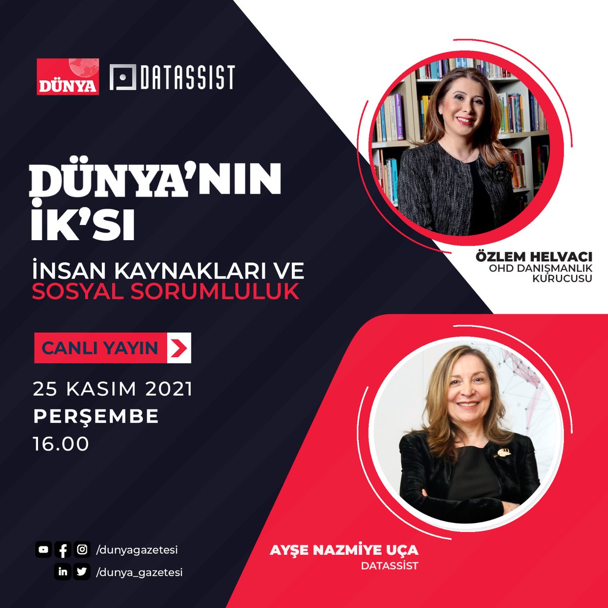 🗣️ İnsan Kaynakları ve Sosyal Sorumluluk

Dünya'nın İk'sı programında <a href="/datassist_ik/">Datassist</a>  YKB <a href="/ayseuca/">ayseuca</a>'nın konuğu OHD Danışmanlık Kurucusu Özlem Helvacı (<a href="/ozlehel/">Özlem Helvacı</a>)

📅25 KASIM
🕓16.00

İZLEMEK İÇİN👇
▶️ youtu.be/ulA5CLJOs3U