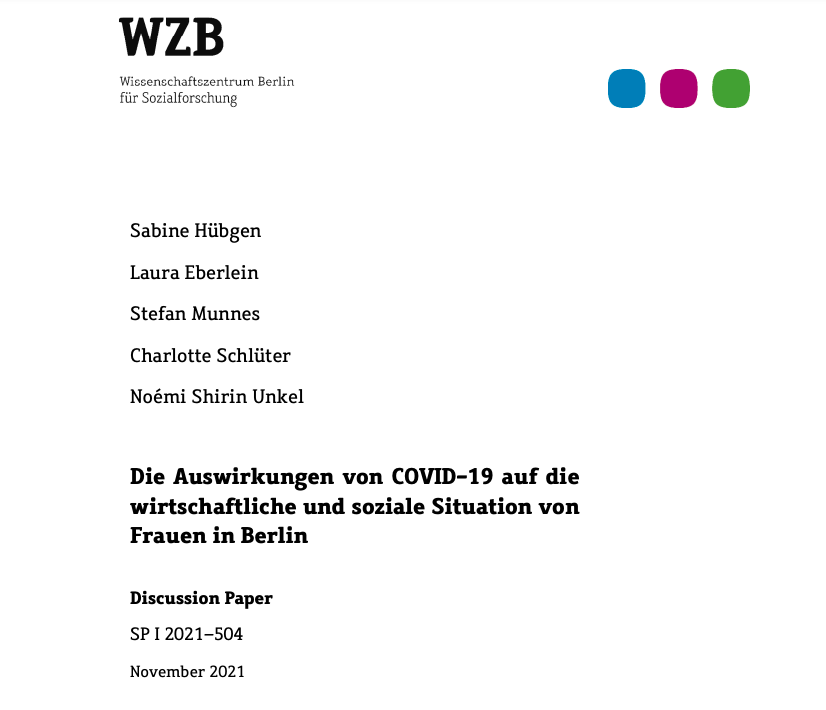 laura_eberlein's tweet photo. Wie wirkt sich die Corona Pandemie auf die wirtschaftliche und soziale Situation von Frauen in Berlin aus? Unsere umfangreiche Studie für den Berliner Senat wurde als WZB Discussion Paper veröffentlicht: https://t.co/J2AvtTpC3i https://t.co/WbtmCFPHt0