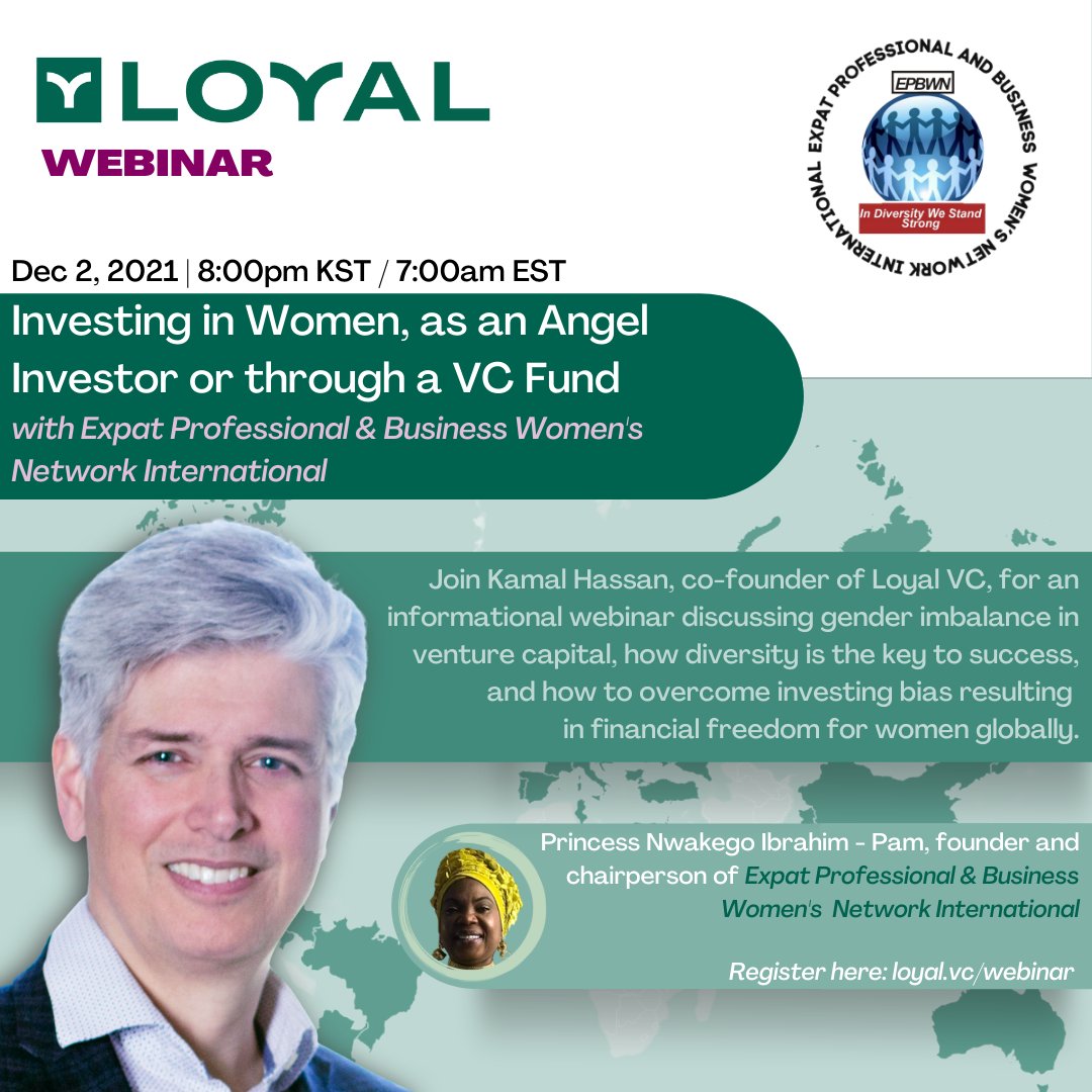 LoyalVc's tweet photo. Join Kamal Hassan and EPBWNI next week on Dec. 2nd at 7am EST for "Investing in Women, as an Angel or through a VC."
Register here: https://t.co/LyzDa4an9q
#venturecapital #womenentrepreneurship #womenceos #investinginthefuture #diversity #inclusion #vcevent #financialfreedom https://t.co/XaEkI2Fc6e