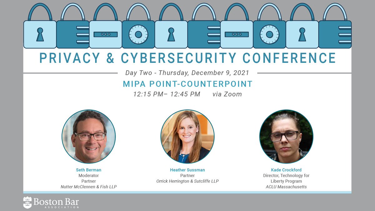 BostonBar's tweet image. Day 2 of our Privacy &amp;amp; Cybersecurity Conference will feature a #PointCounterpoint on the MA Information Privacy Act (MIPA). Seth Berman @NutterLaw will moderate the discussion w/ Heather Sussman @Orrick and Kade Crockford @ACLU_Mass. 

Don't miss this: bit.ly/2MSW4iv