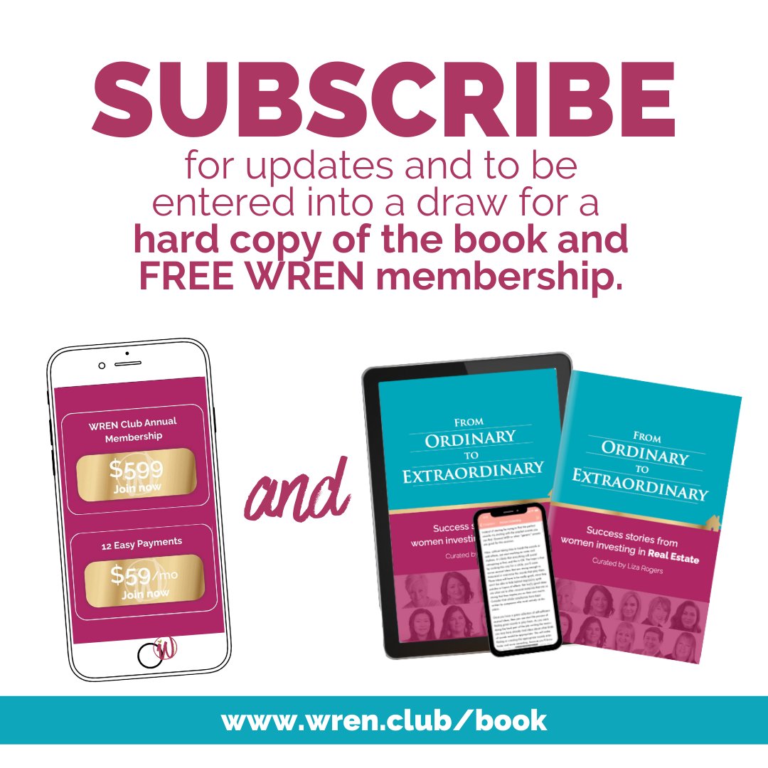 Start your journey from Ordinary to Extraordinary
Subscribe and be entered to win a PRINTED BOOK and WREN MEMBERSHIP.

Visit wren.club/book for more information
The draw will be on November 15.