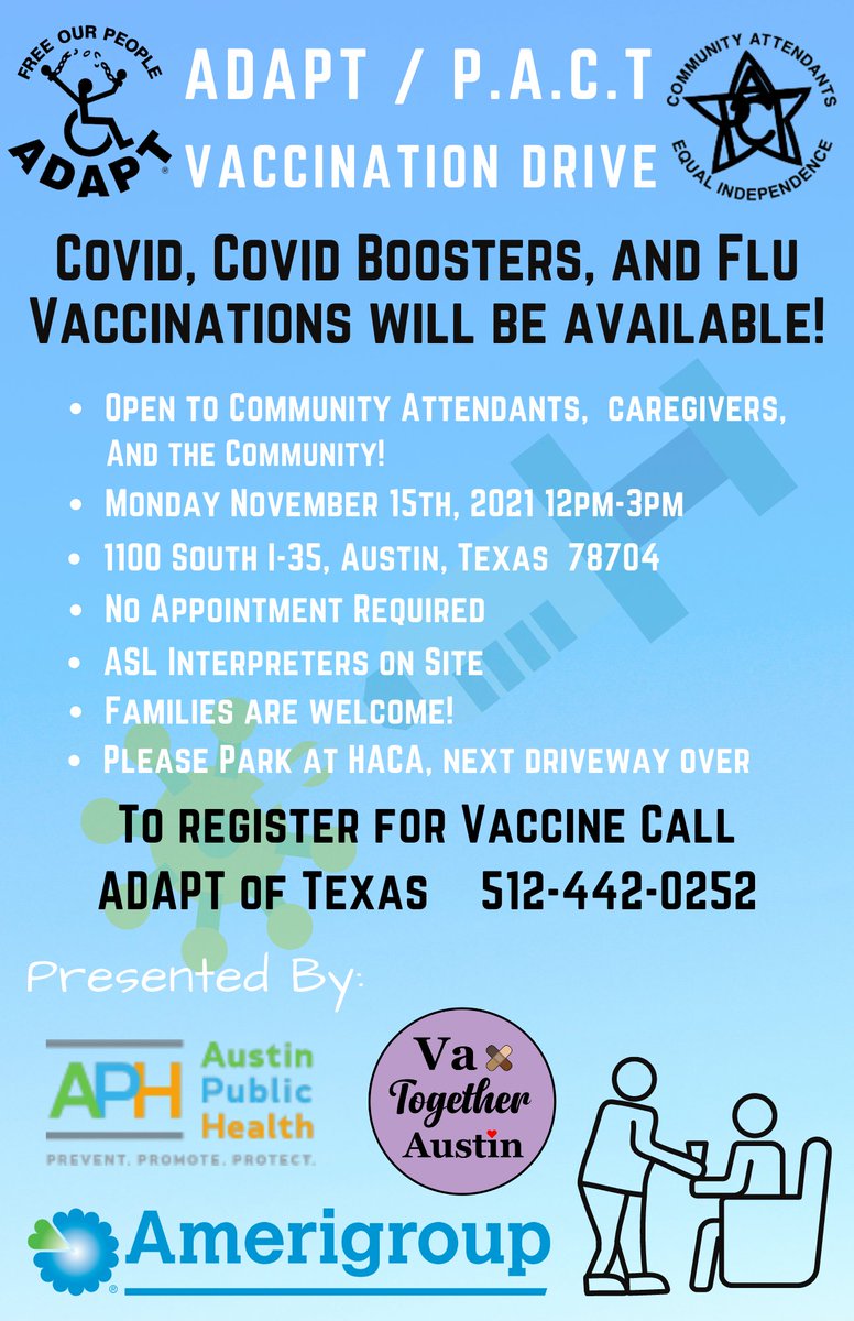 Our friends at <a href="/txadapt/">ADAPT of Texas</a> have a great opportunity to get fully vaccinated! Get the flu vaccine, COVID-19 vaccine &amp; booster shot all in one go.

Everyone is welcome. No appointment required. 

Monday, November 15
12-3pm
1100 South I-35