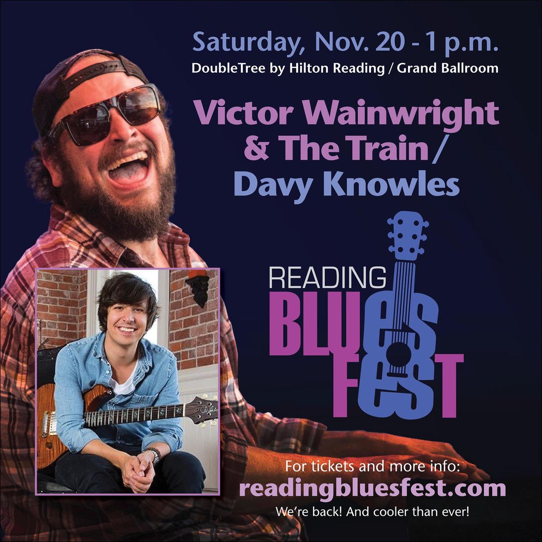 PENNSYLVANIA!

Saturday, November 20 at 1:00 p.m.
Get your tickets for VICTOR WAINWRIGHT &amp; THE TRAIN plus <a href="/mrdavyknowles/">davyknowles</a> at the Double Tree Grand Ballroom!

Presented by Berks Arts 
Hosted by DoubleTree By Hilton Reading
🎟 TICKETS: readingbluesfest.com/ticket-informa…

#Blues #bluesfan