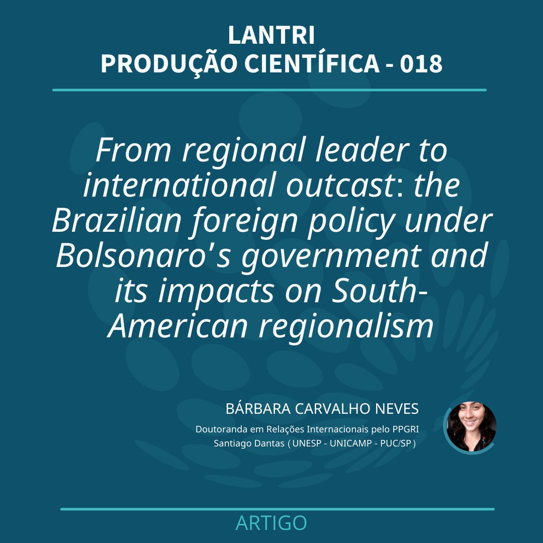A pesquisadora Bárbara Carvalho Neves <a href="/barbaracneves/">Bárbara Carvalho Neves</a> publicou o artigo: From regional leader to international outcast: the Brazilian foreign policy under Bolsonaro’s government ... Acesse gratuitamente o artigo completo: encurtador.com.br/ioLUV 

#LantriUnesp #LantriProduz