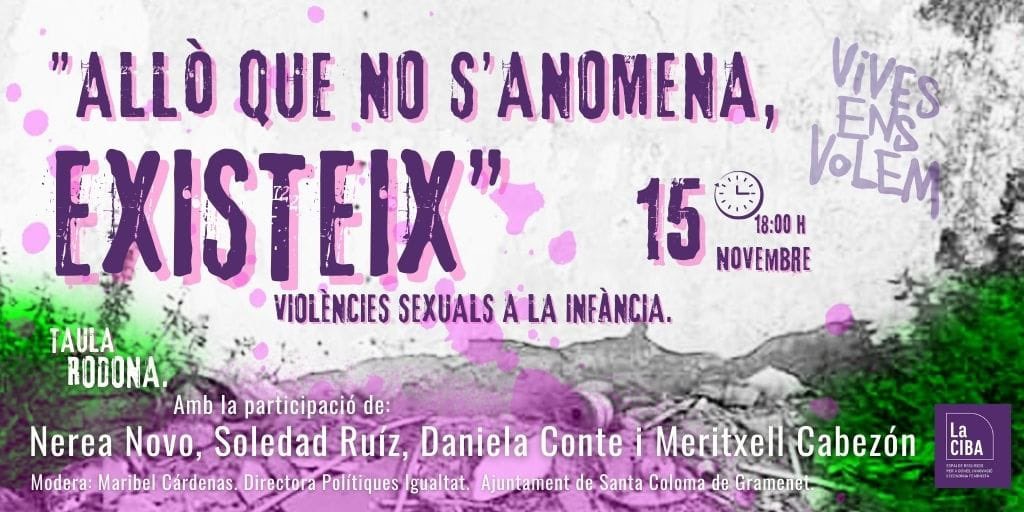 📢Dilluns 15 de novembre, a les 18:00h <a href="/la_ciba/">La CIBA</a> Taula Rodona sobre VIOLÈNCIES SEXUALS A LA INFÀNCIA a càrrec de <a href="/nerea_novo/">Nerea Novo Paleo</a> <a href="/SoledadRuizSeg/">Soledad Ruiz Seguín</a> <a href="/Txellcabezon/">Meritxell Cabezon</a> 

🟣Més informació a lacibainfo@gramenet.cat