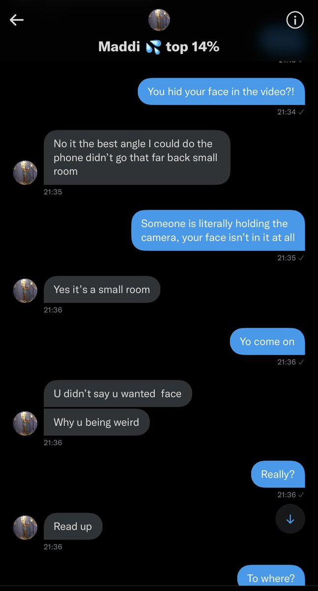 xp0singscammers's tweet photo. 🚨 SCREENSHOTS 🚨

@MaddisonFairwa1 

Seeing as Maddi isn’t showing the full story, here’s the rest. Make up your mind, first you didn’t hide your face it’s just the room was small so there wasn’t space, then it’s because it wasn’t requested? https://t.co/mncpJhTJaG