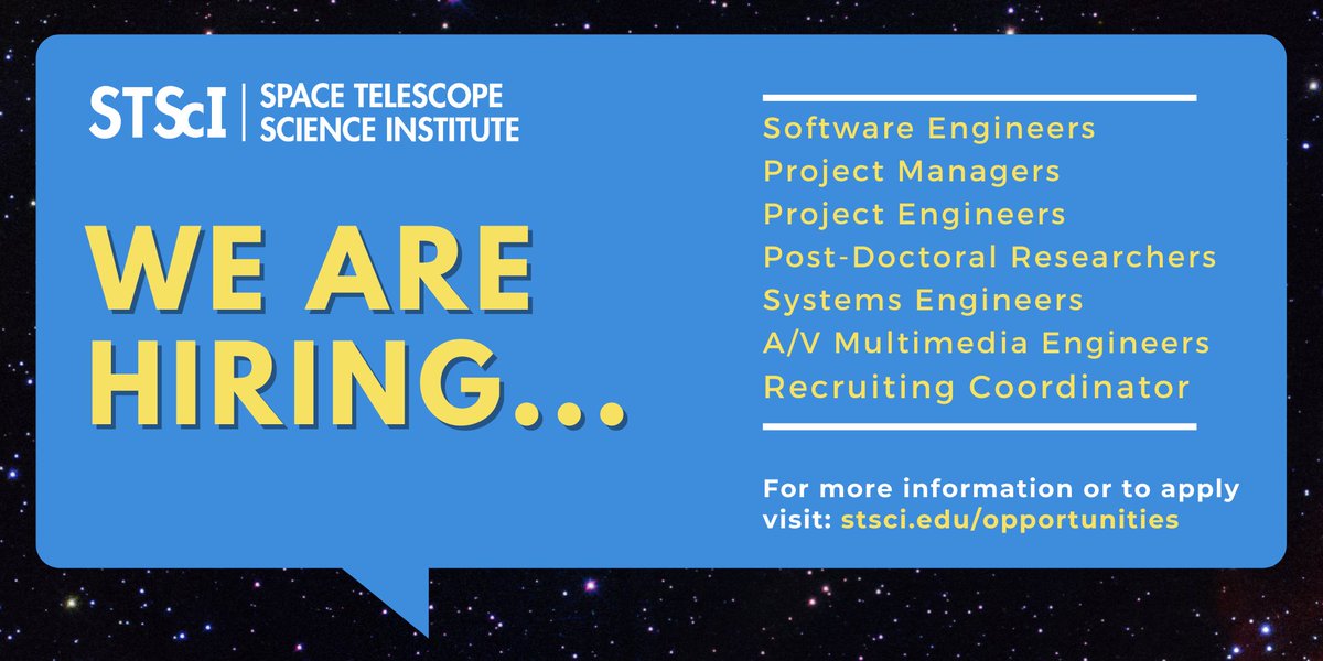 stsci's tweet photo. We're Hiring! Join STScI at this exciting time leading up to the launch of #Jwst! We're hiring across our divisions and provide  flexibility, comprehensive benefits, and a welcoming work environment! View open jobs here: https://t.co/CNA1vVHrVS https://t.co/L12iEtlKZ1