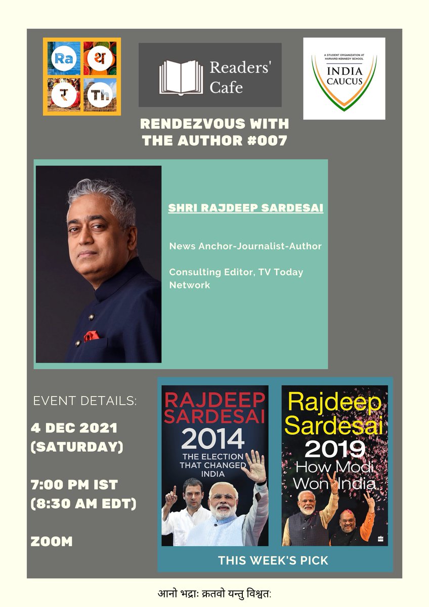 iamdeepanshu22's tweet photo. Join us on 4th Dec 2021, 7pm IST (830am EDT), in a discussion with journalist and author - @sardesairajdeep, on his two books on the 2014 &amp; 2019 elections. The event is being organized with the support of @CaucusIndia at @Kennedy_School and of @Rath_Foundation. https://t.co/380lXpybad