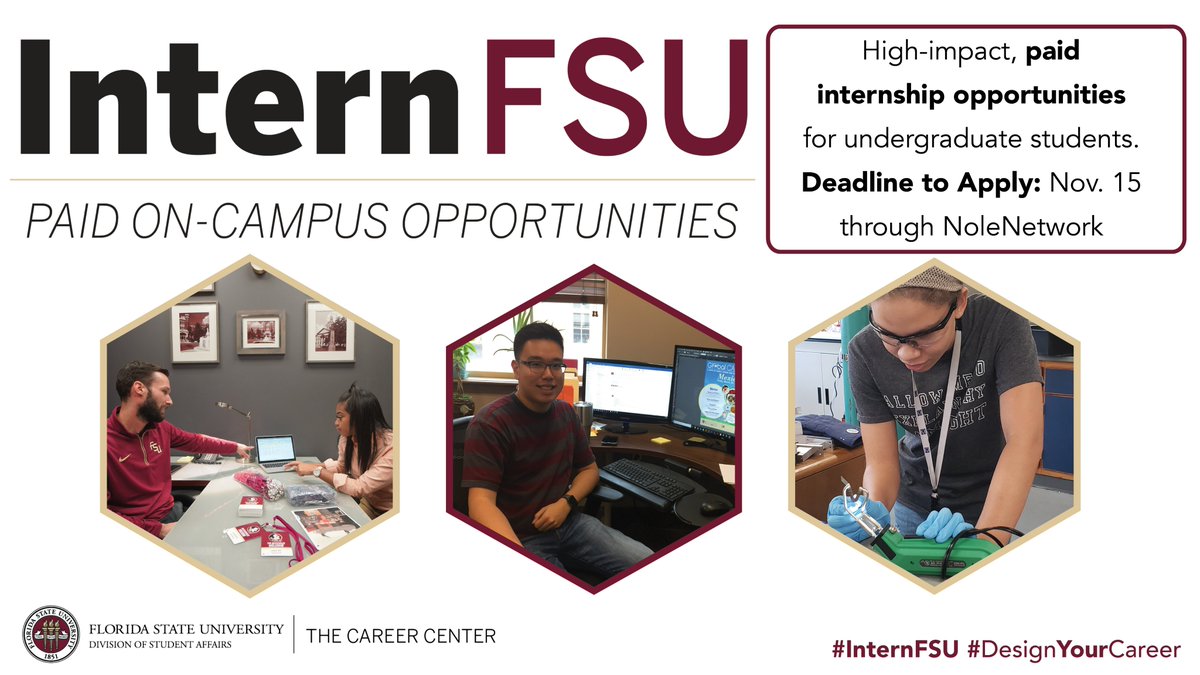 FSUCareerCenter's tweet photo. Looking for a paid internship on campus next semester? Log on to NoleNetwork to view available #InternFSU positions and apply before the end of the day Monday! #DesignYourCareer https://t.co/tt80gwCG3O