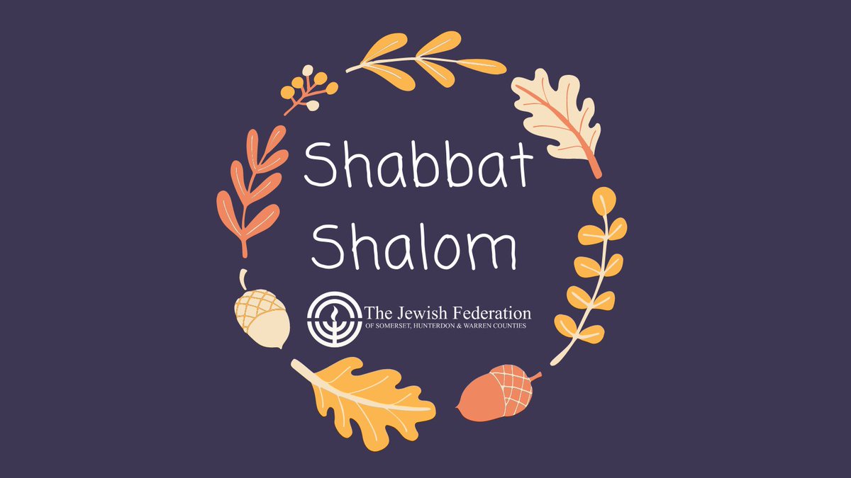 JFedWCNJ's tweet photo. Shabbat Shalom! This Shabbat weekend, savor the time to kick back & relax. #ShabbatShalom #jewishfederationsofnorthamerica https://t.co/wSjbIyy7Lr