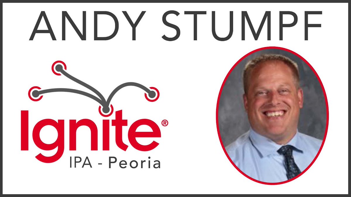 Ignite Sessions: Stronger Together - Andy Stumpf. Recorded at IPA's 50th Educational Leaders Annual Conference in Peoria on October 26, 2021. ow.ly/FJAx50GGxcs <a href="/stumpf_andy/">Andy Stumpf</a>