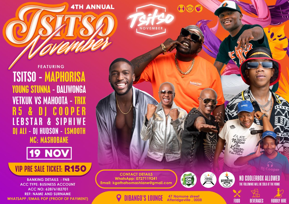 TsitsoNovember's tweet photo. Tickets Available 🎟️ For Table Bookings Contact the following details 📲 0727119241
#TsitsoNovemberReturnsHome https://t.co/CxBQBdZjHv