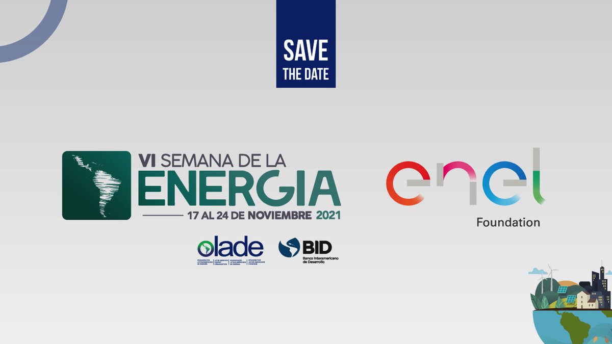 OLACDEORG's tweet photo. 🔊🔊A pocos días de encontrarnos en la VI edición de la Semana de la Energía, que se desarrollará del 17-24 de noviembre 2021, organizada por la Olade y el BID.
▪️Este año contamos con el apoyo y participación de @EnelFoundation 
▪️Regístrate aquí https://t.co/XkdiUOI2km https://t.co/t5D1XNWwD1