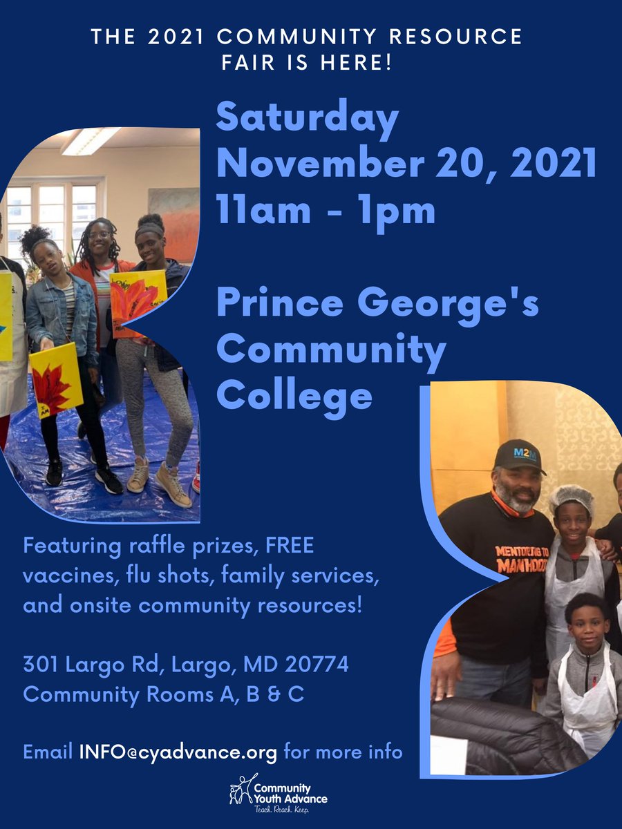CYAdvanceMD's tweet photo. Join us for our Community Resource Fair on Saturday November 20, 2021 from 11am - 1pm on the campus of Prince George's Community College! Connect with community resources as well as FREE COVID vaccines, boosters and flu shots! Email info@cyadvance.org for more information! https://t.co/m80ODTeCvB