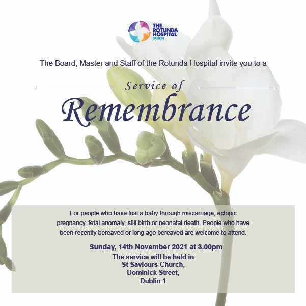 RotundaHospital's tweet image. A reminder that our Annual Service of Remembrance will be taking place this Sunday 14th November at 3pm. The service will be held in the new venue of St Saviours Church on Dominick Street, Dublin 1.