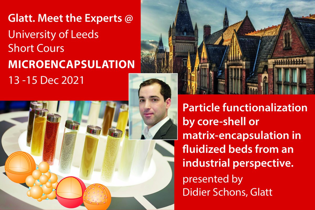 glatt_group's tweet photo. Join our #expert Didier Schons at the Microencapsulation Course from 13 - 15 December 2021.
#functionalisation #fluidbed #university #encapsulation
Register now:
https://t.co/eMocBOItB9 https://t.co/cnhESmsDYK
