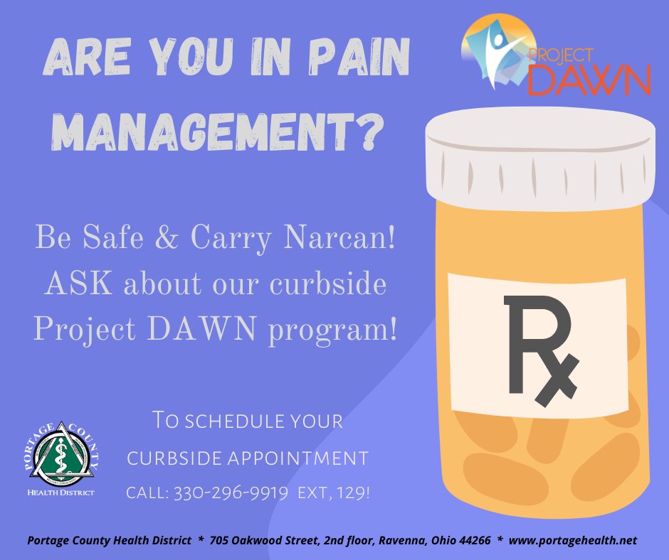 PortageCoHealth's tweet photo. Are you in pain management?! Even if your medication is prescribed you can still be at risk for an overdose. Call today to make your CURBSIDE Project DAWN appointment! 330-296-9919, ext. 129 #ProjectDAWN #Narcan #CarryNarcan #CurbsideService https://t.co/S7PikHlOi6