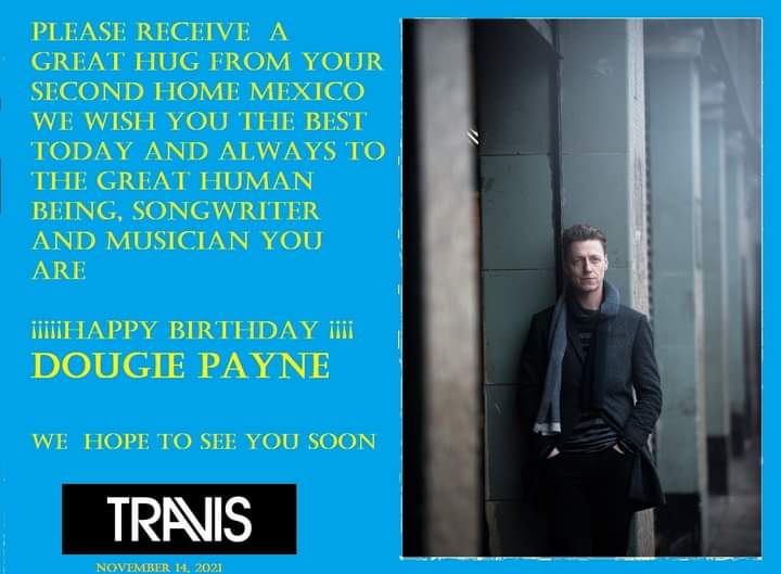 Happy birthday Dougie Payne 