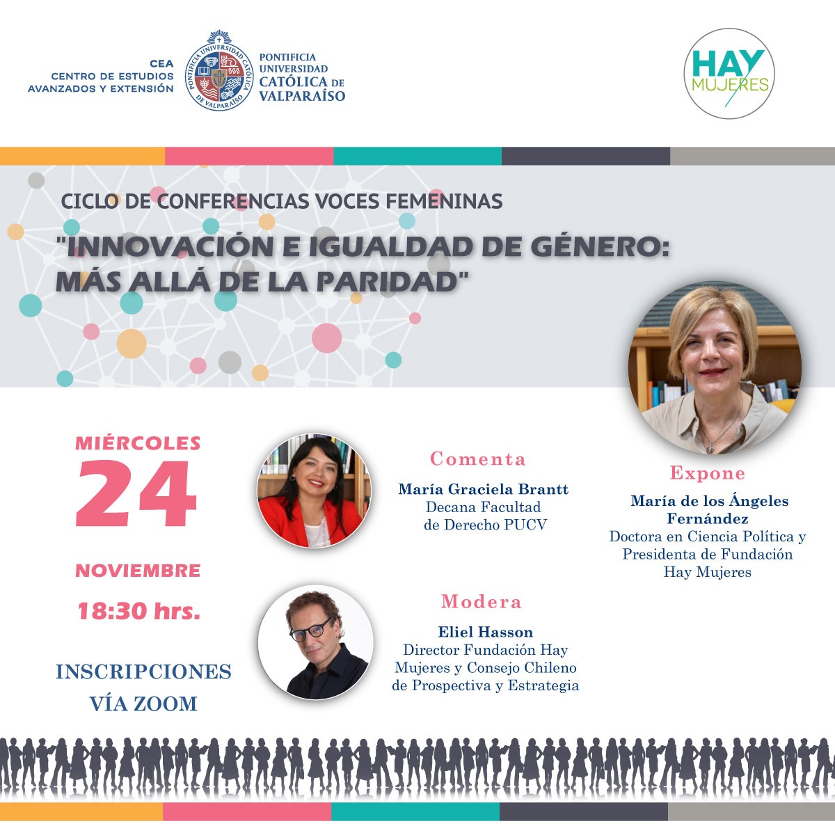 PUCV_Santiago's tweet photo. Te invitamos a la última conferencia del Ciclo #VocesFemeninas denominada "Innovación e Igualdad de género: más allá de la paridad", a cargo de María de los Ángeles Fernández, Presidenta de Fundación @Hay_Mujeres 
📅24 de noviembre, 18.30 hrs
✍Inscripción https://t.co/HExHPb4LUG https://t.co/rUNrzfKNTt