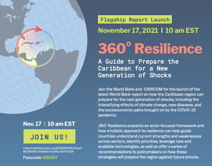 Liliabur's tweet photo. Join the @WorldBank and @CaricomNews on Zoom next Wednesday, November 17 at 10:00am ET for the launch of the Bank's latest report: 360-degree Resilience: A Guide to Prepare the Caribbean for a New Generation of Shocks. #RethinkingtheFuture
Zoom: https://t.co/pCv3GRL26e https://t.co/jKpuoLgqVw