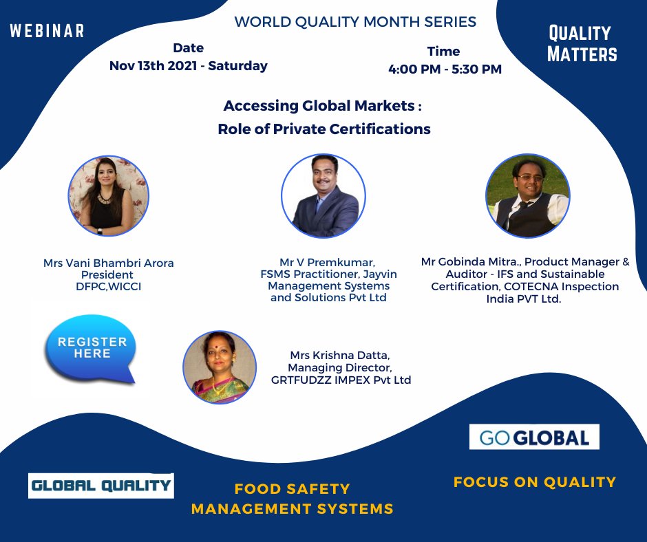 ramavenu's tweet photo. #WorldQualityMonth2021 #WebinarSeries
Session 2 - Accessing Global Markets – Role of Private Certifications in Food Sector
Date : Nov 13th 2021, Sat from 4 PM - 5 30 PM
Regn Link – https://t.co/druDaXO4I0
#foodproducts #foodsafetymanagementsystems #foodsector #foodproductsexports https://t.co/zrKwvxJQmt