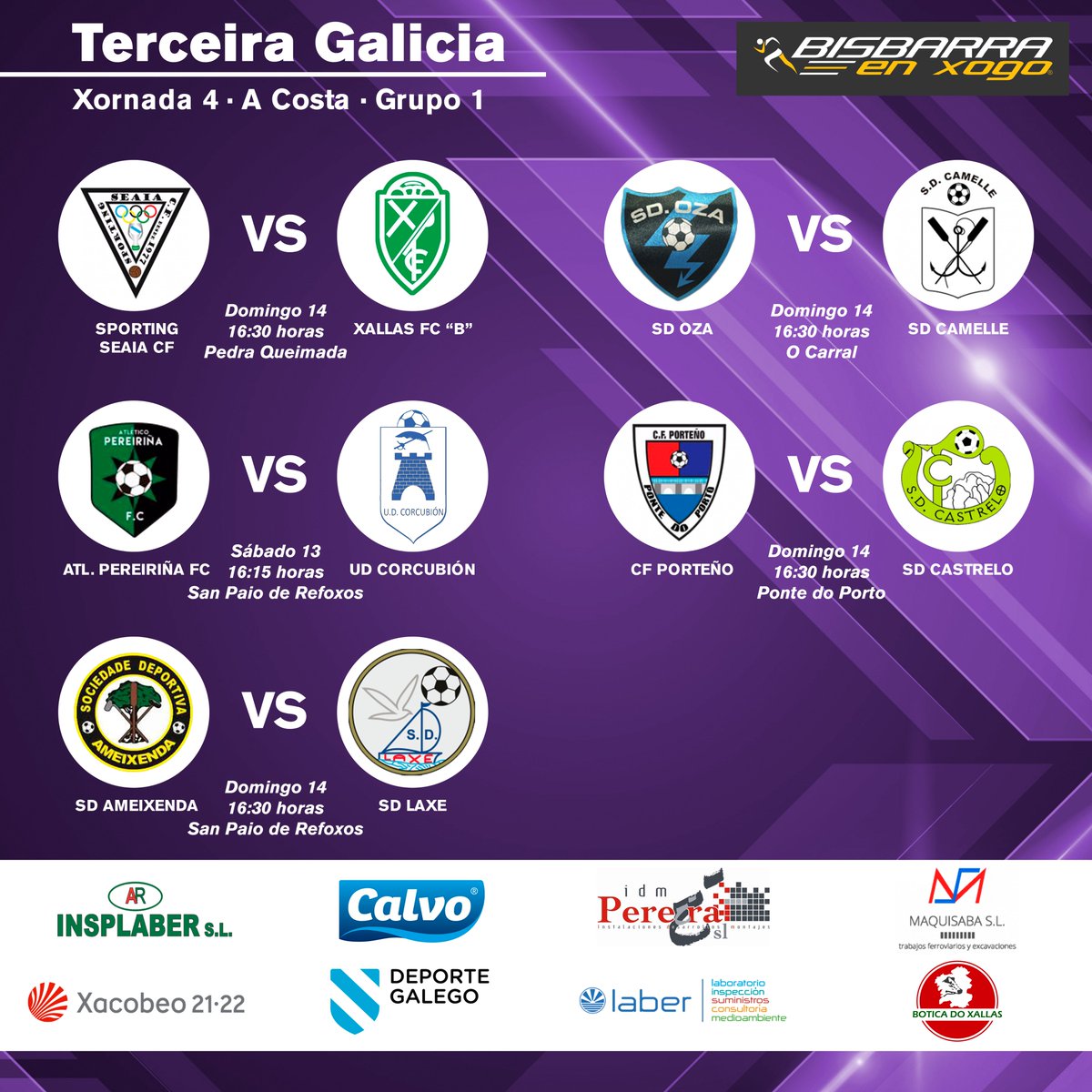 Bisbarraenxogo's tweet photo. TERCEIRA GALICIA - XORNADA 4
A Costa - Grupo 1
#SportingSeaiaCF VS @XallasFC "B"
@pereirinatleti VS @UDCorcubion
#SDAmeixenda VS #SDLaxe
#SDOza VS @SDCamelle
@cfporteno VS #SDCastrelo https://t.co/nlj0bUuAYd