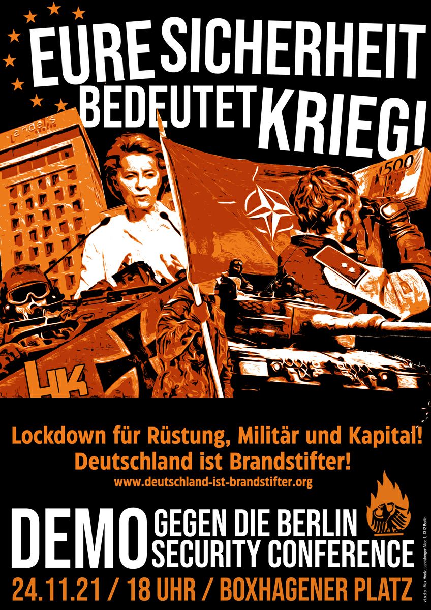 BrandstifterBRD's tweet photo. Nach dem #Zapfenstreich folgt das nächste Militärspektakel.

Am 24. Nov treffen sichMilitär, Politik, Rüstungskonzerne &amp; Tech.firmen zum Strategieaustausch auf der BSC in #Berlin.

Wir sagen: Keine Kriegskonferenz in unseren Vierteln!

#nobsc #deutschlandistbrandstifter https://t.co/fOTmpsY4yK