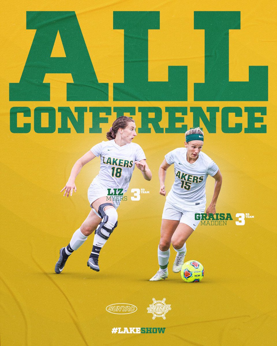 Women’s Soccer All-Conference is here! Congrats to Liz Myers and Graisa Madden on making All-SUNYAC! 
Be loud. Be proud. Be a Laker!