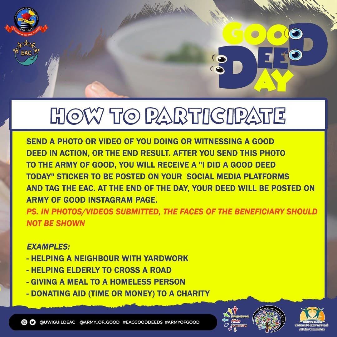 uwiguildeac's tweet photo. Join the UWI Mona Guild in partnership with St Augustine, Cavehill and Five Islands IACS on Saturday November 13, 2021 for Good Deed, a day about the making someones day better ! Go out and make someone day better and tag us on Instagram! https://t.co/3BxcNs5Hww