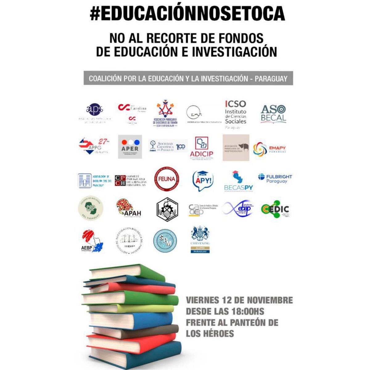 #EducaciónNoSeToca 📣⚠️
🗓 Hoy te esperamos desde las 18:00hs 

📍Lugar: Panteón Nacional de los Héroes 🏛 

Motivo: legisladores paraguayos están intentando recortar fondos para educación e investigación 

¡Sumate! 🇵🇾