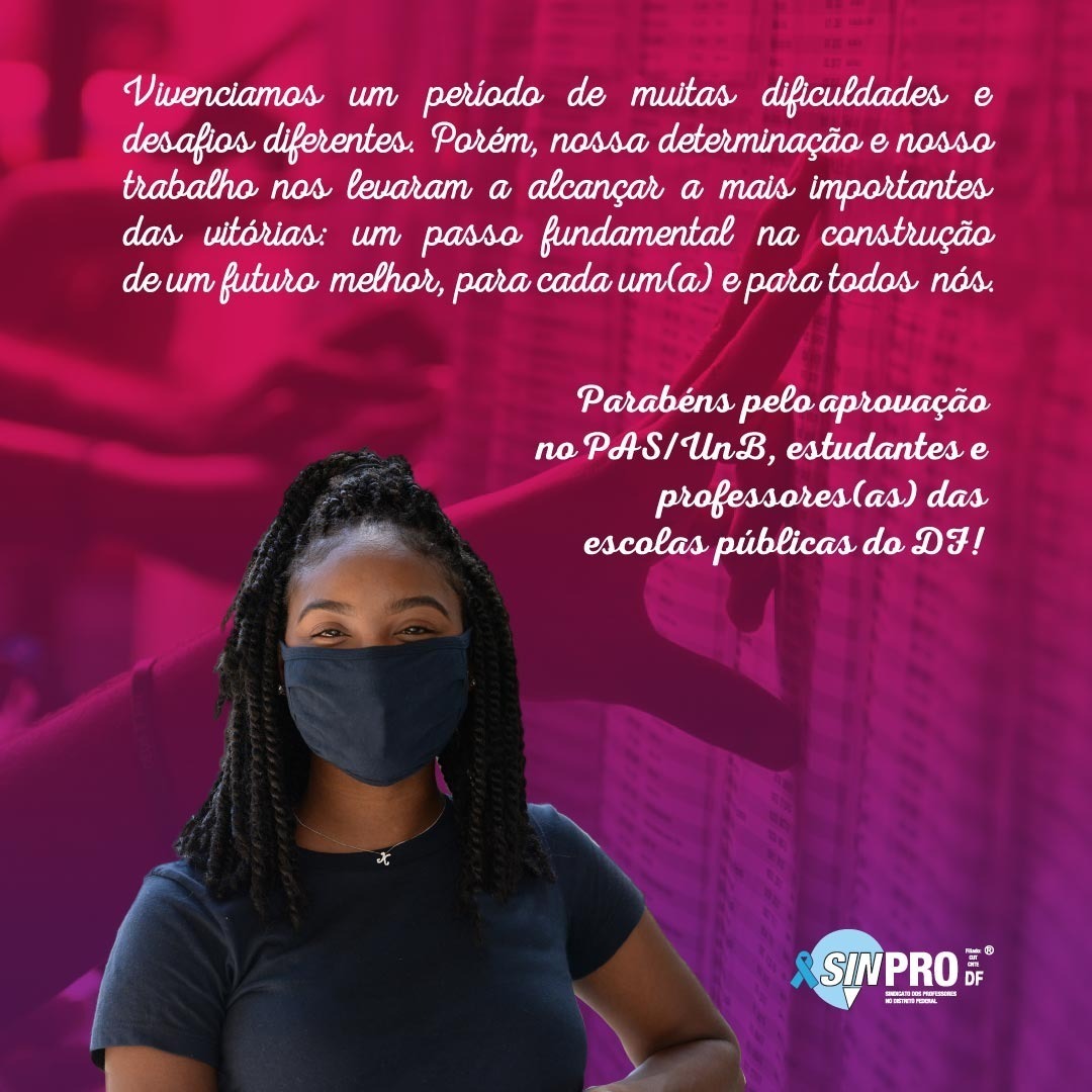 sinprodf's tweet image. O Sinpro-DF parabeniza estudantes e professores(as) das escolas públicas do DF pela aprovação no PAS/UnB!

#unb #escolasDF #defendaaescolapública #professoresDF #professorasDF #estudantesDF