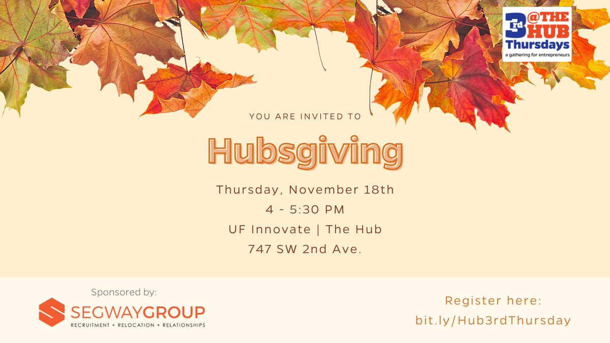 UFAccelerate's tweet photo. Join us for #Hubsgiving next week on November 18th from 4-5:30 pm at our #HubSweetHome! In the spirit of the season, we will have a pie bar and Thanksgiving trimmings! Celebrate the next #3rdThursday with us, register to save your spot: https://t.co/3HEAfbxX24 https://t.co/lTqLzOYiWc