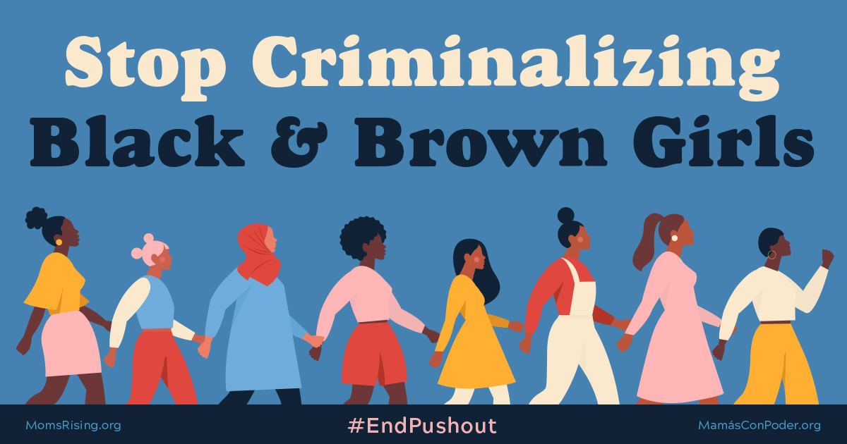 MomsRising's tweet photo. Black and Brown girls in schools are facing educational, judicial and societal disparities. This has to change. Our Girls deserve more. Join us in calling on Congress to Pass the #EndPushout Act. https://t.co/0LtaOQklBv https://t.co/TzFN4b0AJM