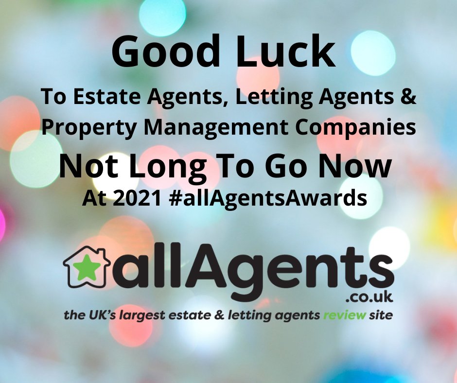 GOOD LUCK #EstateAgents #LettingAgents &amp; #PropertyManagemenet Co's. Not Long Until The 2021 #allAgentsAwards ceremony kicks off - Have a Great Night