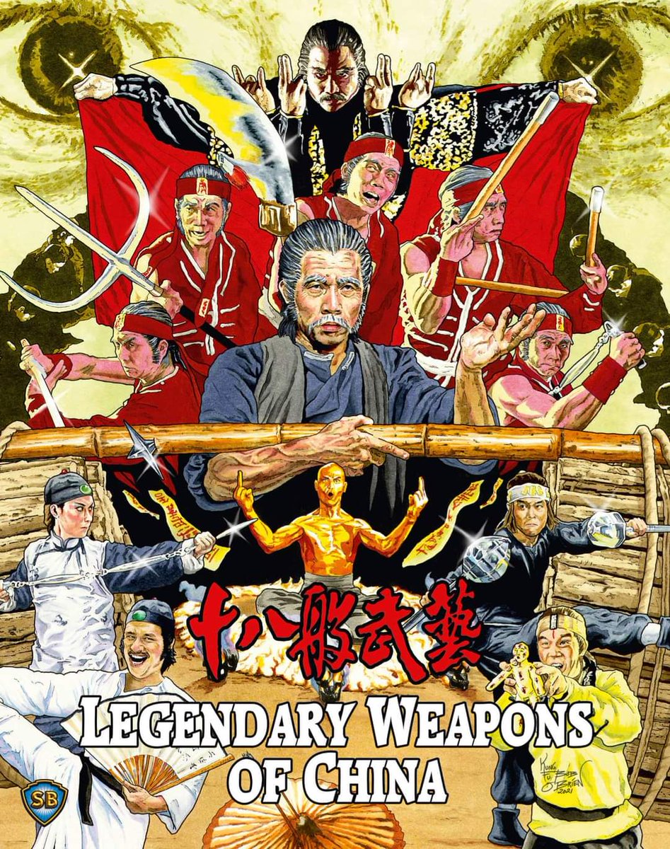 88_Films's tweet photo. Legendary Weapons of China
Released 8th February UK / 9th February USA
Limited Features Include
Slipcase with Artwork by R.P. “Kung Fu Bob” O’Brien
Foldout A3 Poster & Booklet https://t.co/3A7mGtM3OJ