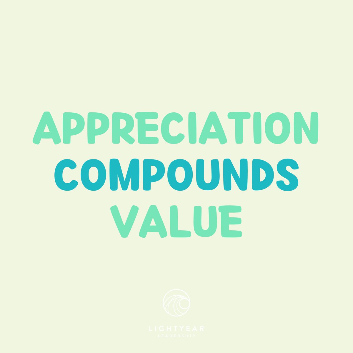 lightyearleader's tweet photo. What you appreciate grows in value! https://t.co/q6xewAF3Pz